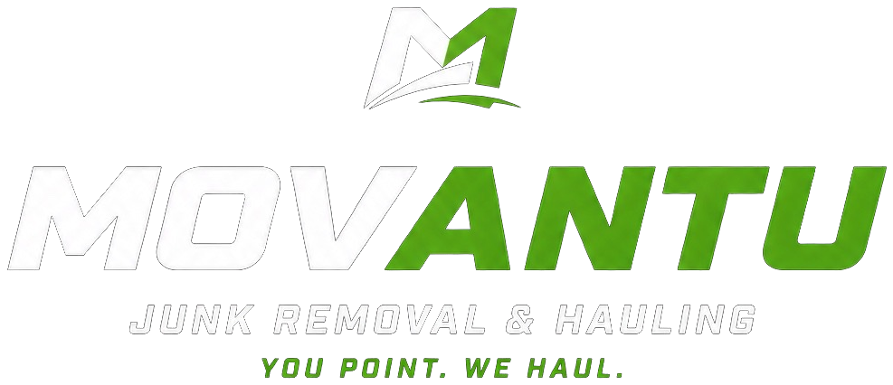MOVANTU Junk Removal & Hauling — You Point. We Haul.